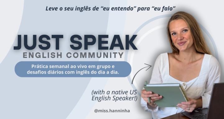 A Comunidade Just Speak