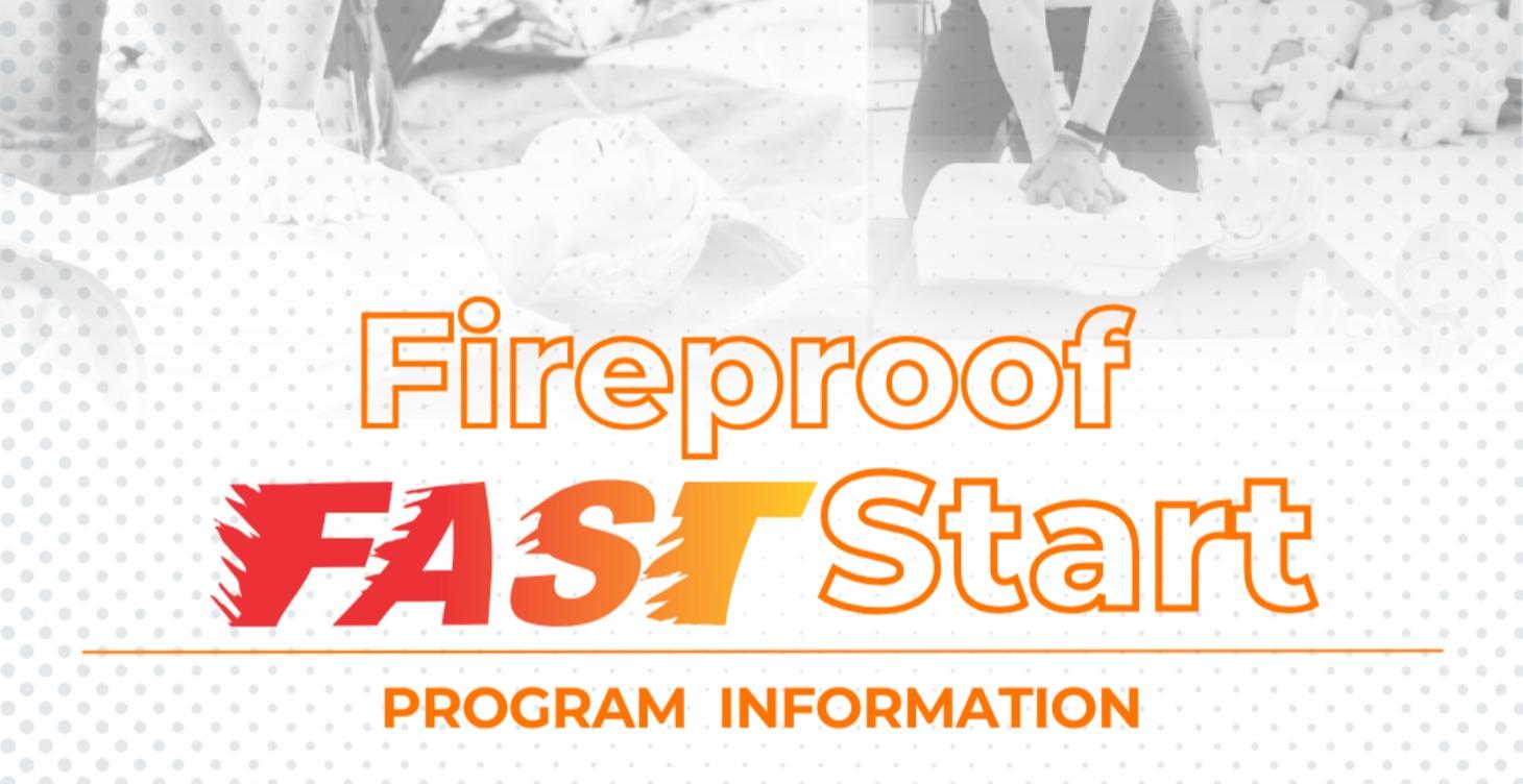 🔥 Fireproof Fast Start Program