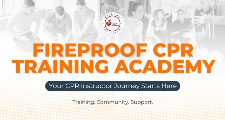 Fireproof CPR Training Academy