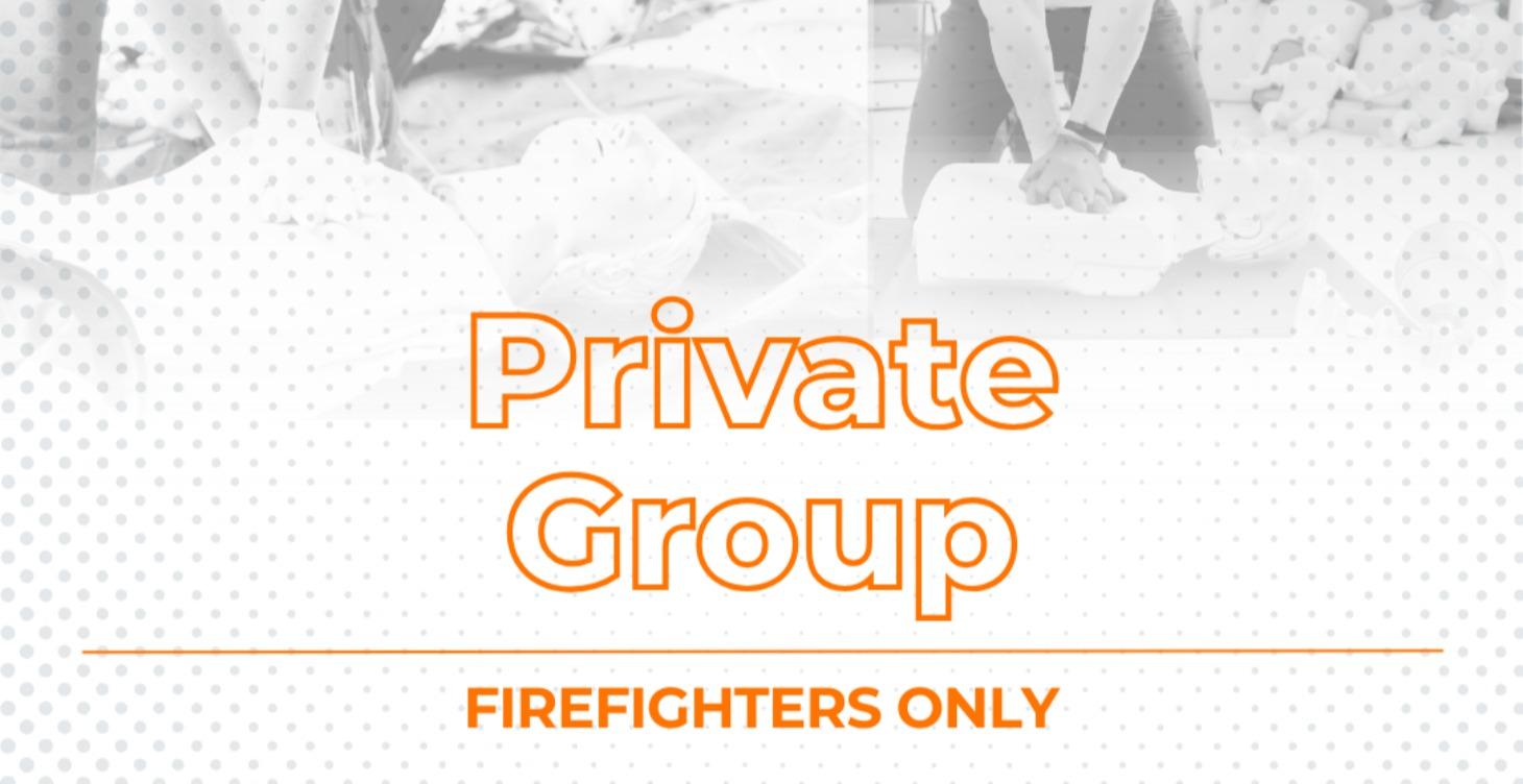 🔥 Private Group: Firefighters Only