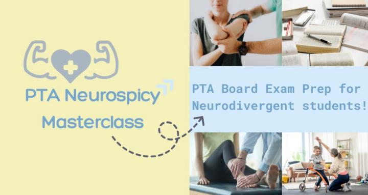 PTA Neurospicy Masterclass