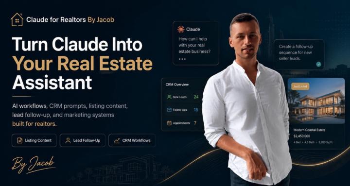 Claude for Realtors By Jacob