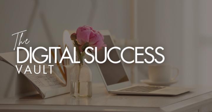 DIGITAL SUCCESS VAULT
