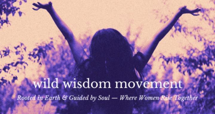 Wild Wisdom Movement