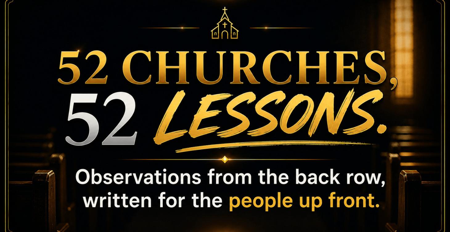 52 Churches, 52 Lessons.