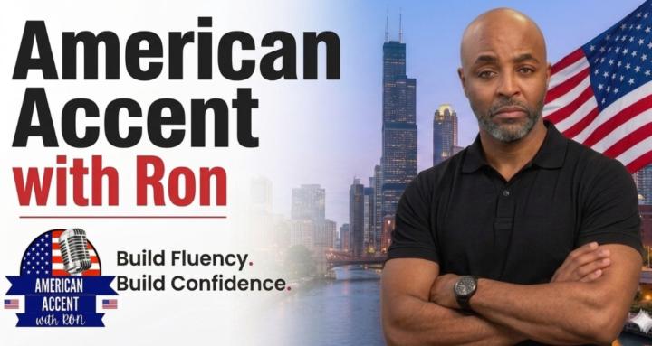 American Accent with Ron