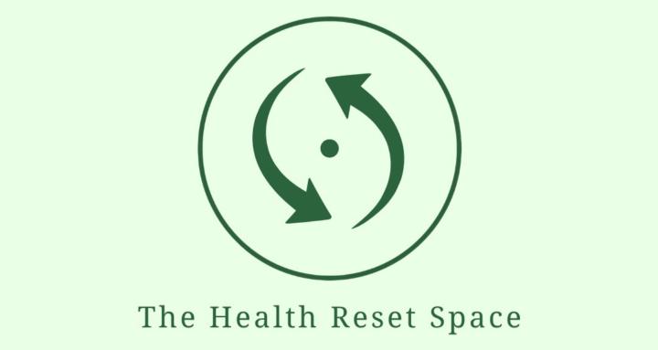 The Health Reset Space