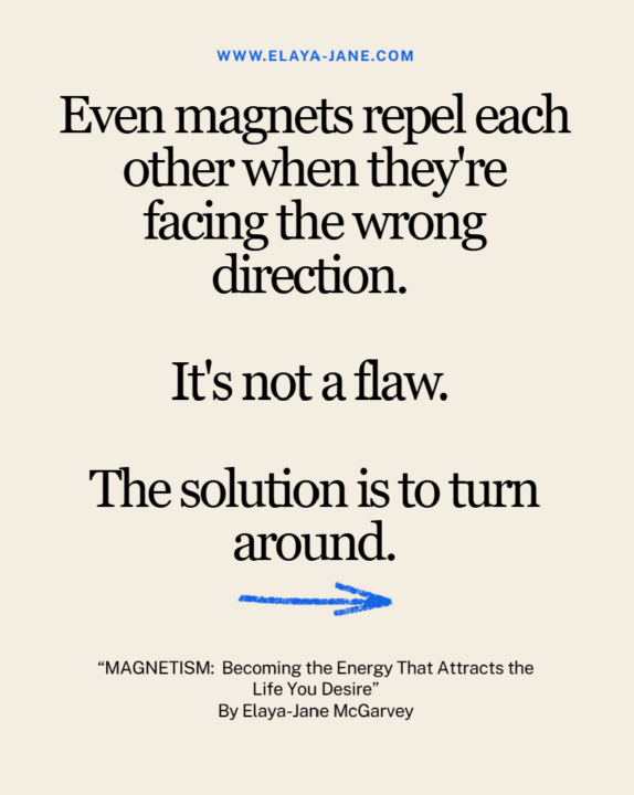 Even magnets repel when they're facing the wrong direction. 🧲