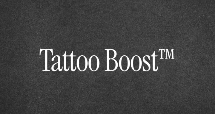Tattoo Boost™