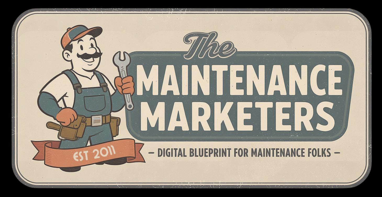 🛠️ The Maintenance Marketers 🛠️