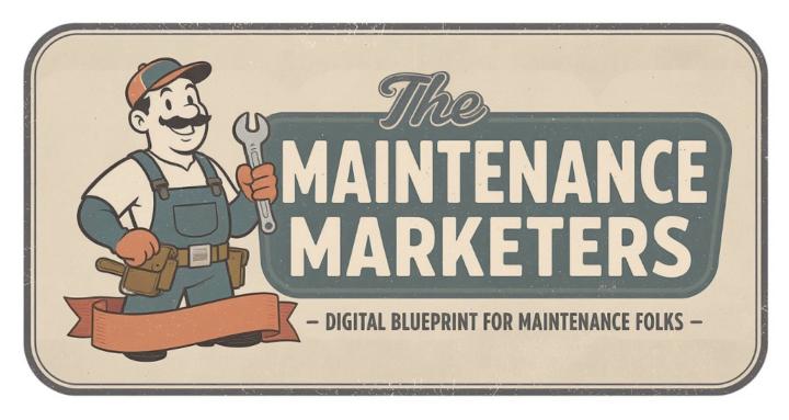 🛠️TheMaintenanceMarketers🛠️