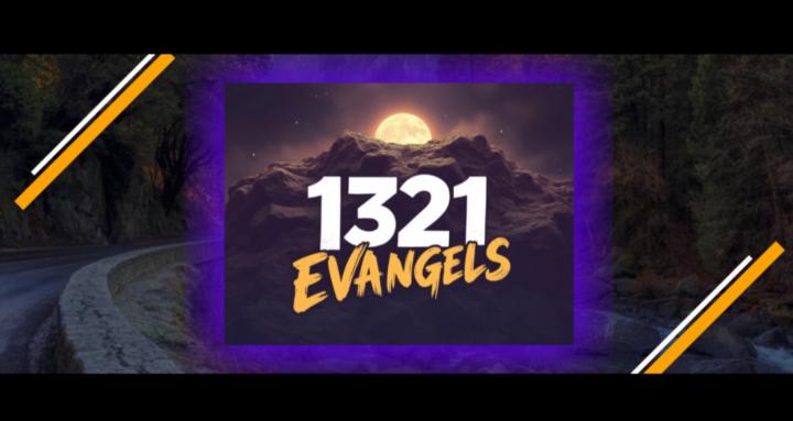1321 Evangels