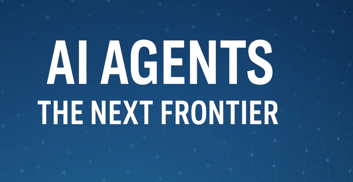 AI Agents: The Next Frontier