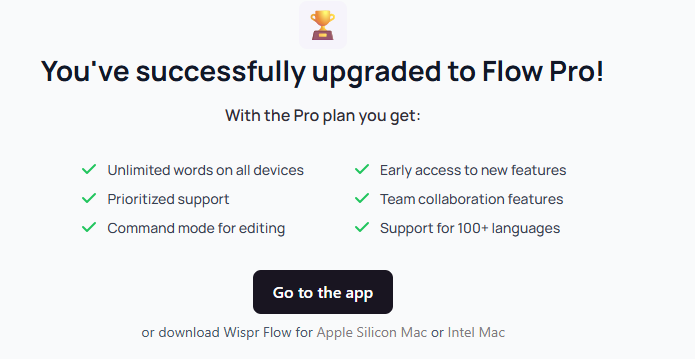 Whispr Flow (if you aren't using it already)
