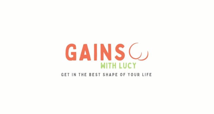 Gains With Lucy