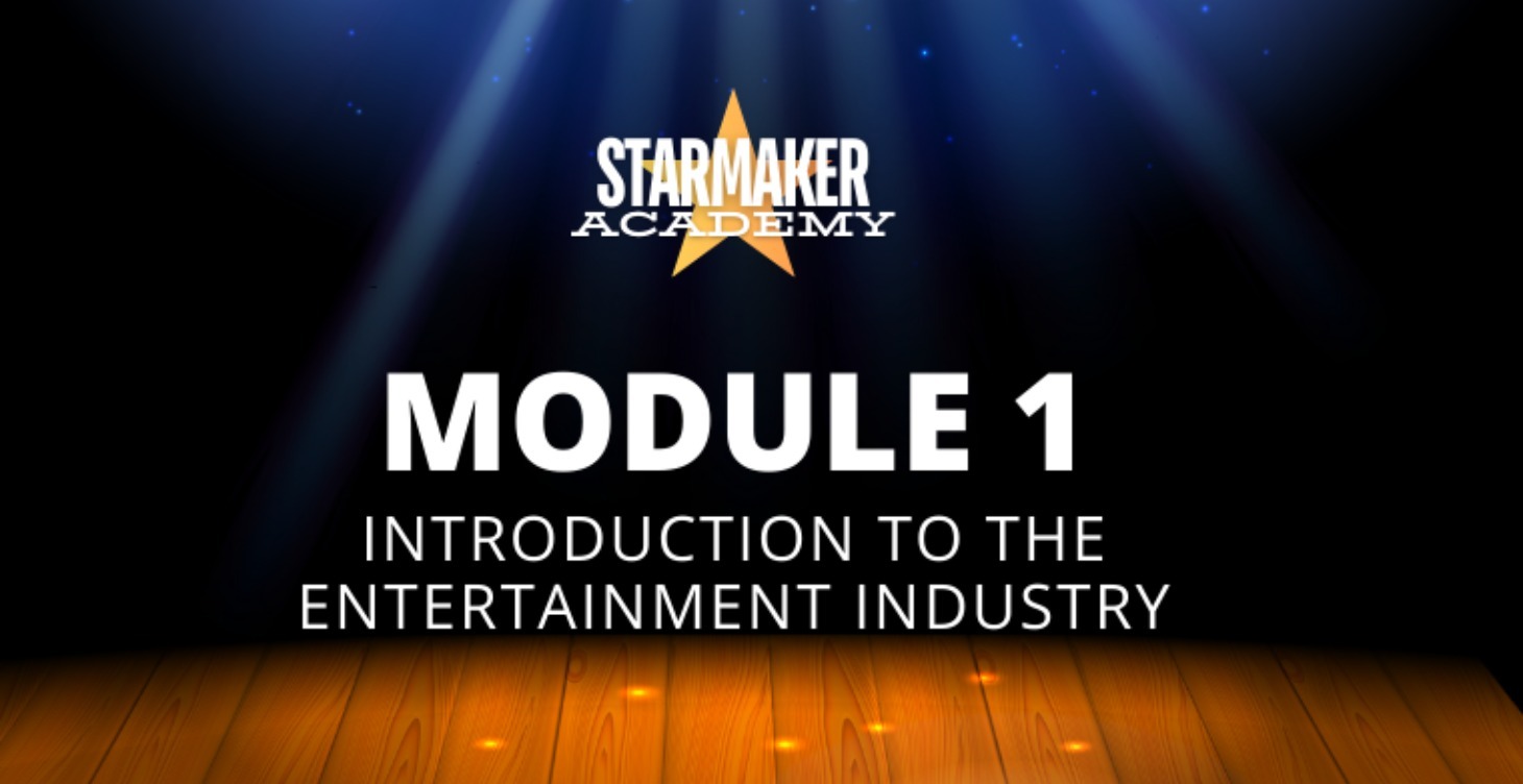 Module 1: Intro to The Entertainment Industry