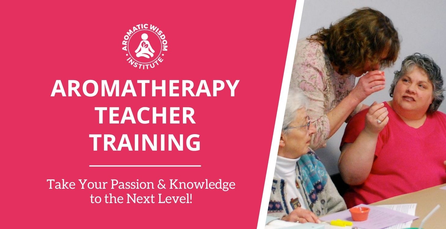 Aromatherapy Teacher Training