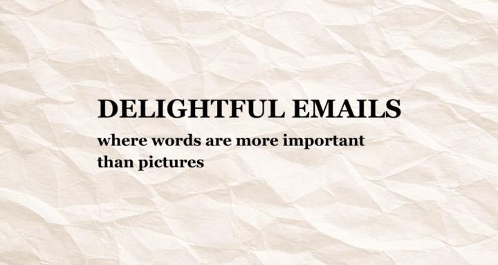 Delightful Emails