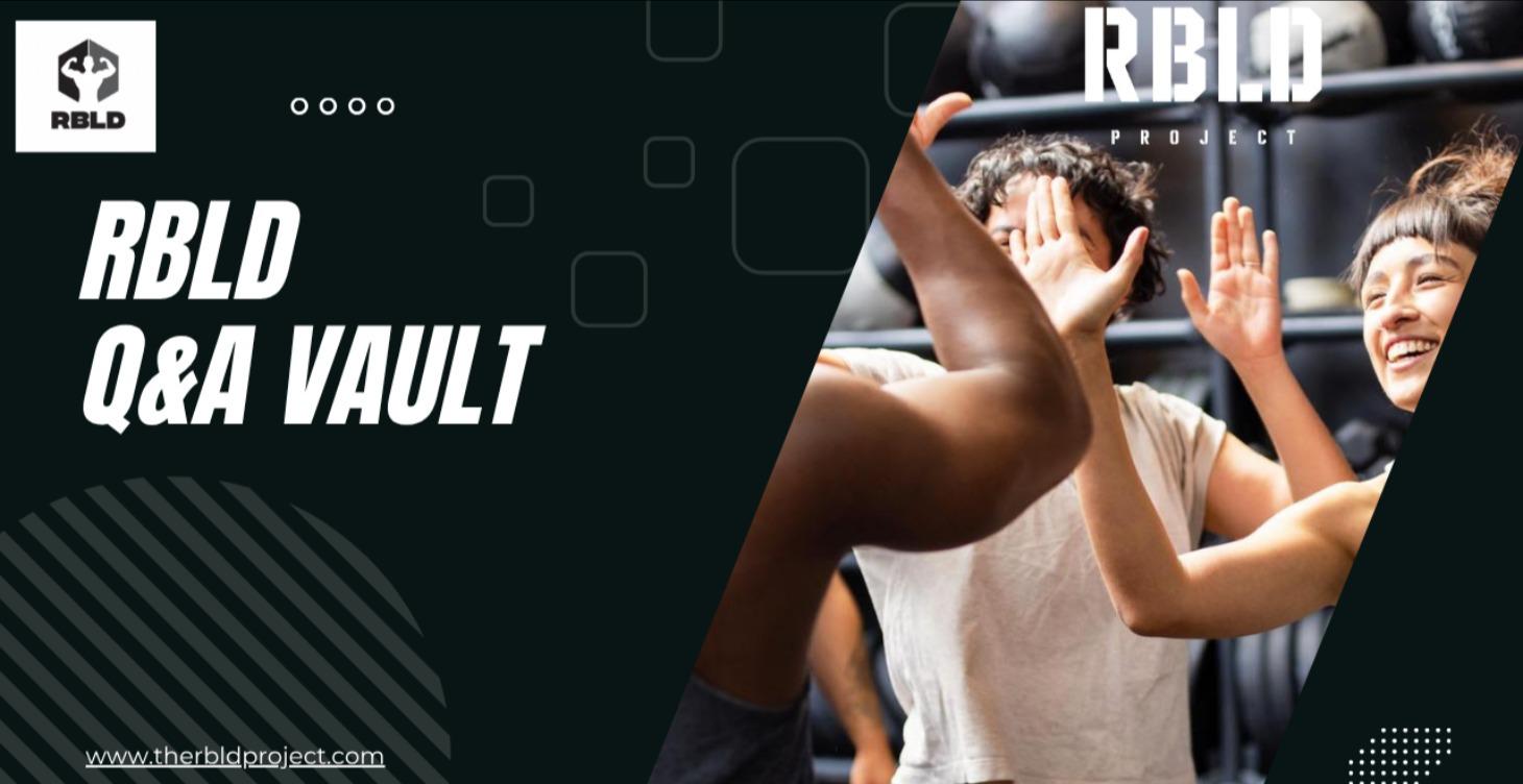 RBLD Q&A Vault