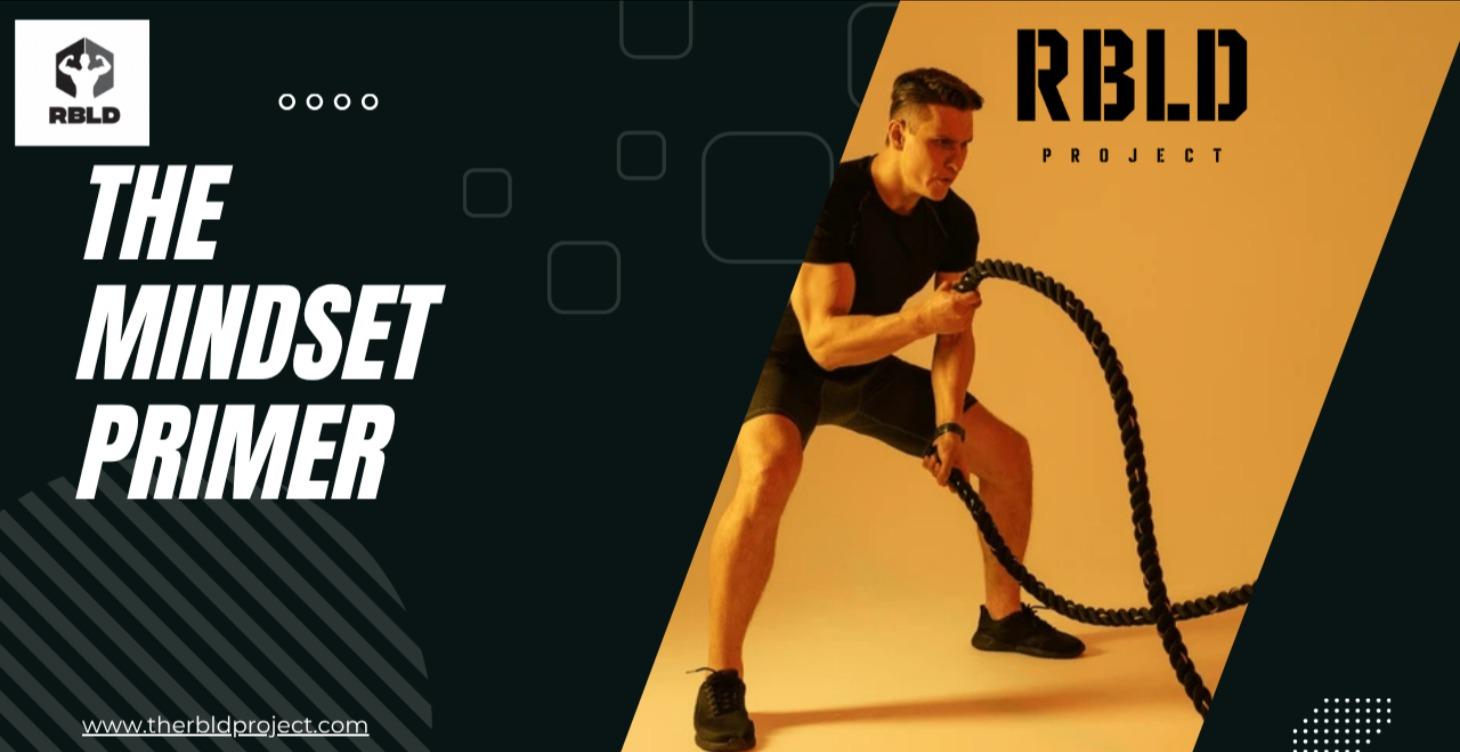 The Mindset Primer
