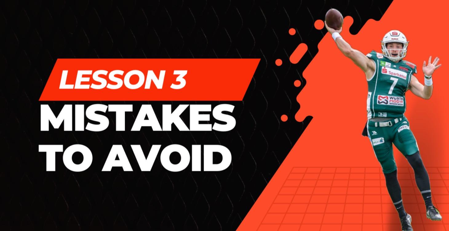 Mistakes to Avoid