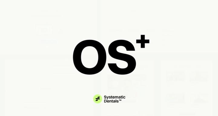 OS+ by Systematic Dentals™