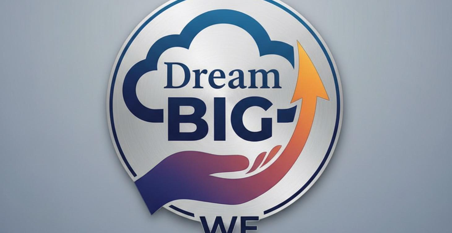 Dream Big