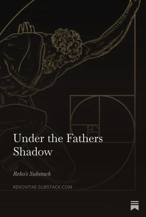 Under the Fathers Shadow