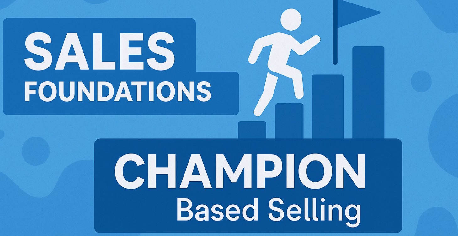 Champion Based Selling 101