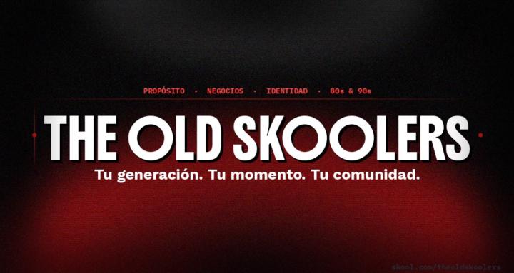 The Old Skoolers