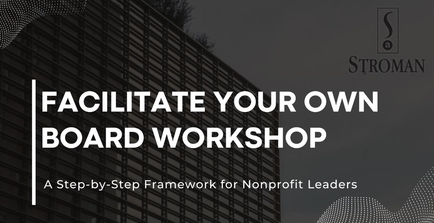 Facilitate Your Own Board Workshop
