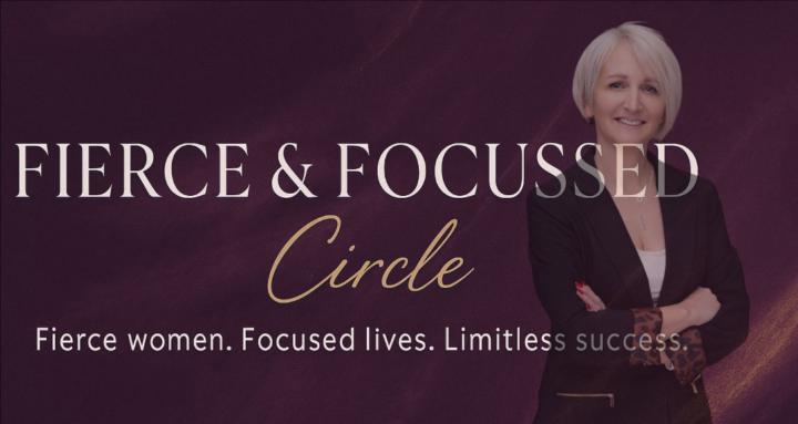 Fierce & Focussed Circle