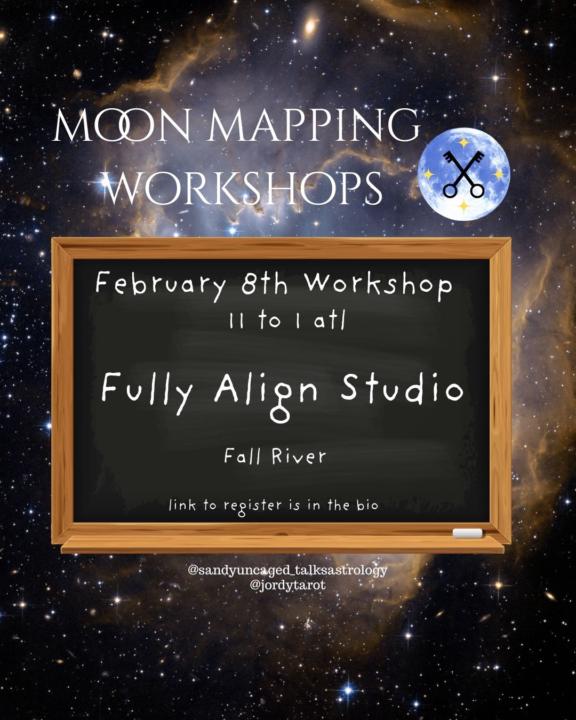  Moon Mapping Workshop this weekend in Fall River at Fully Align Studio