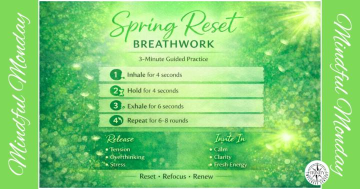 🧠 Mindful Monday🌸 Spring Reset Breathwork