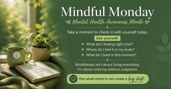 Mindful Monday: Mental Health Awareness Month 