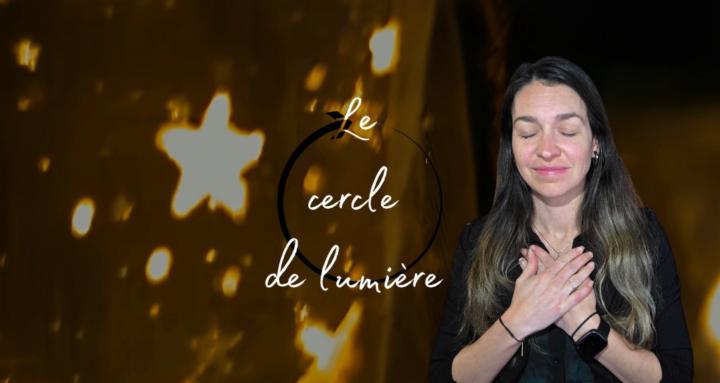 Le cercle de lumière