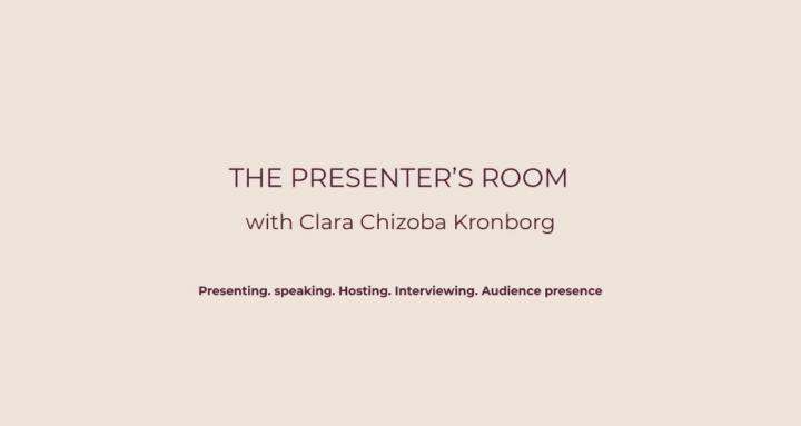 THE PRESENTER’S ROOM