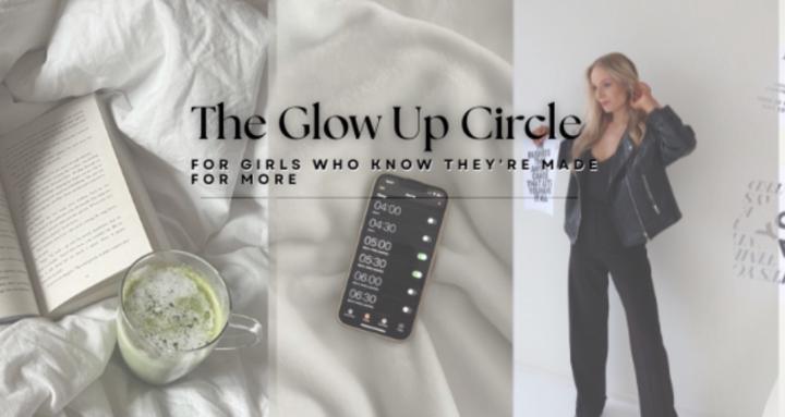 The Glow Up Circle