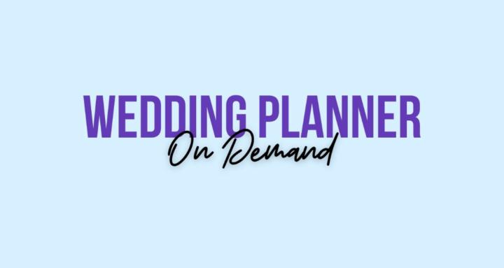 Wedding Planner On Demand