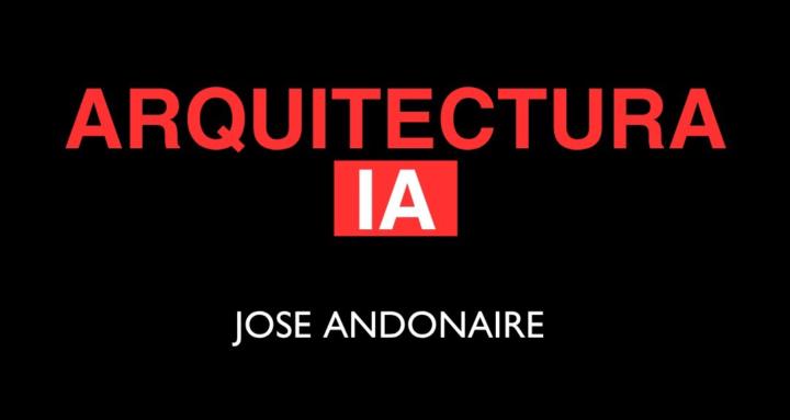 Arquitectura IA