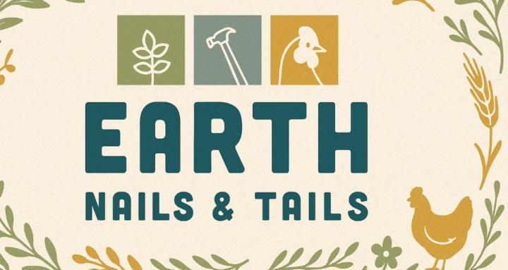 Earth, Nails & Tails