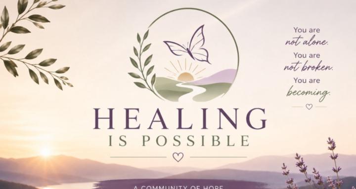 Healing is Possible