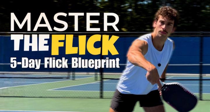 Master The Pickleball Flick