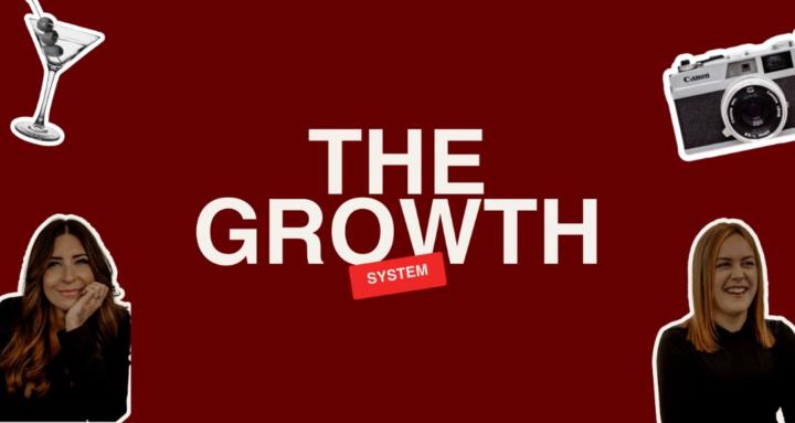 The Growth System