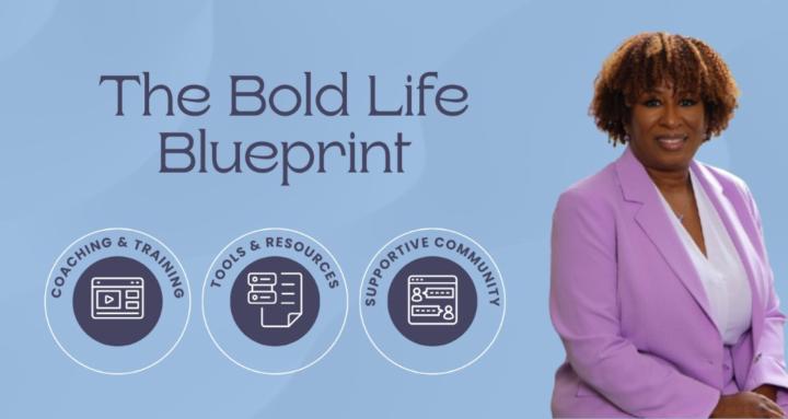 The Bold Life Blueprint