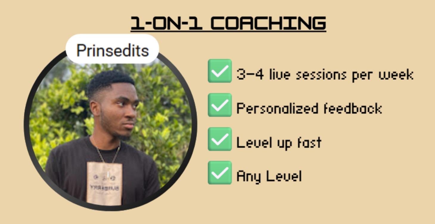 📈Level Up Fast: 1 Month 1:1 Coaching w PrinsEdits