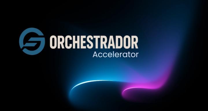 ORCHESTRADOR's Accelerator