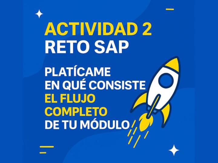🚀 ACTIVIDAD 2 – Reto SAP 🚀