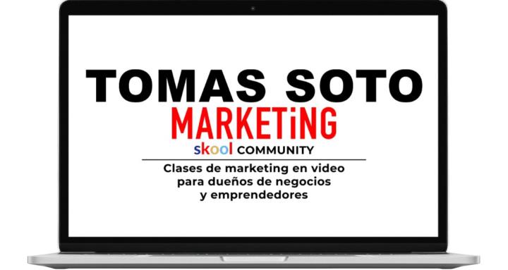 Tomas Soto Marketing Skool