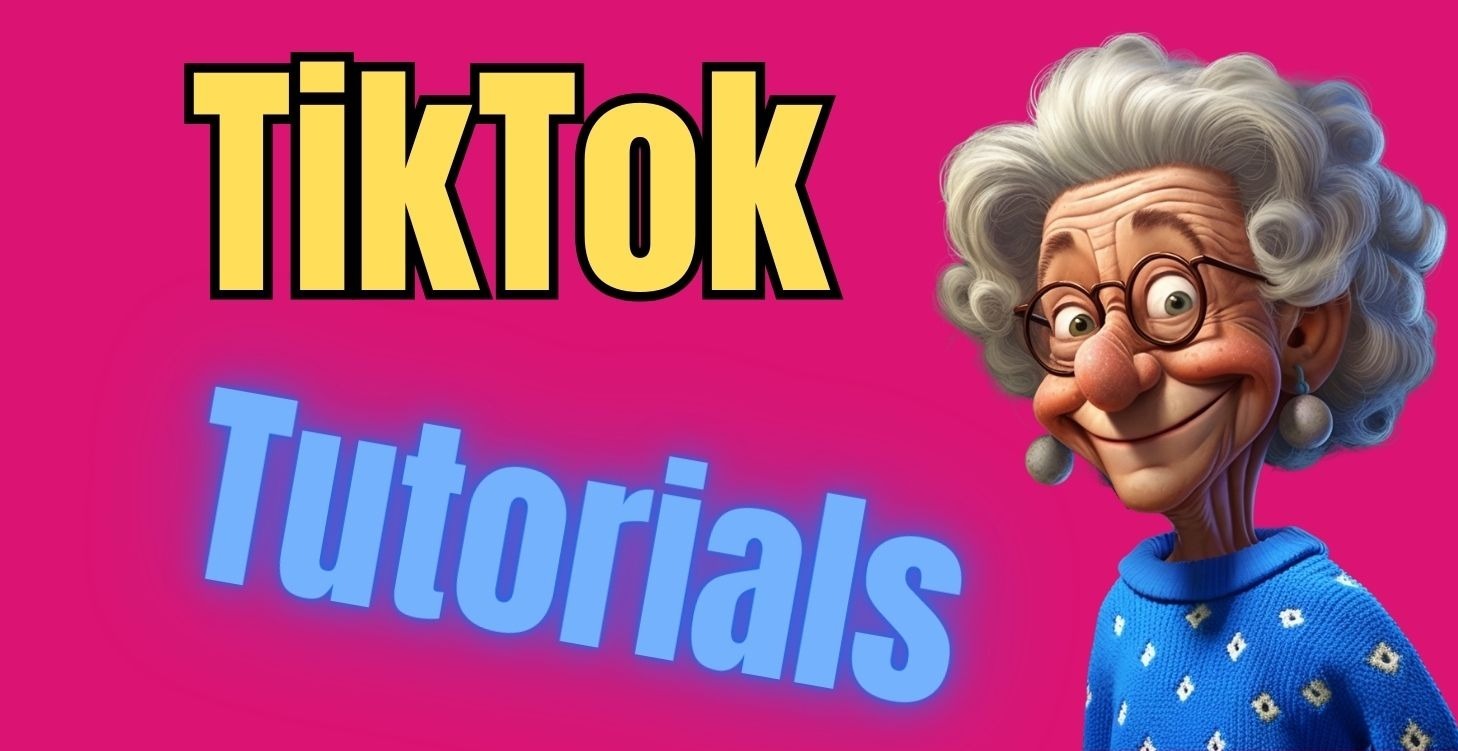 TikTok Tutorials